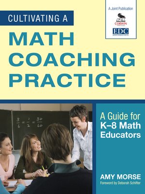 cover image of Cultivating a Math Coaching Practice